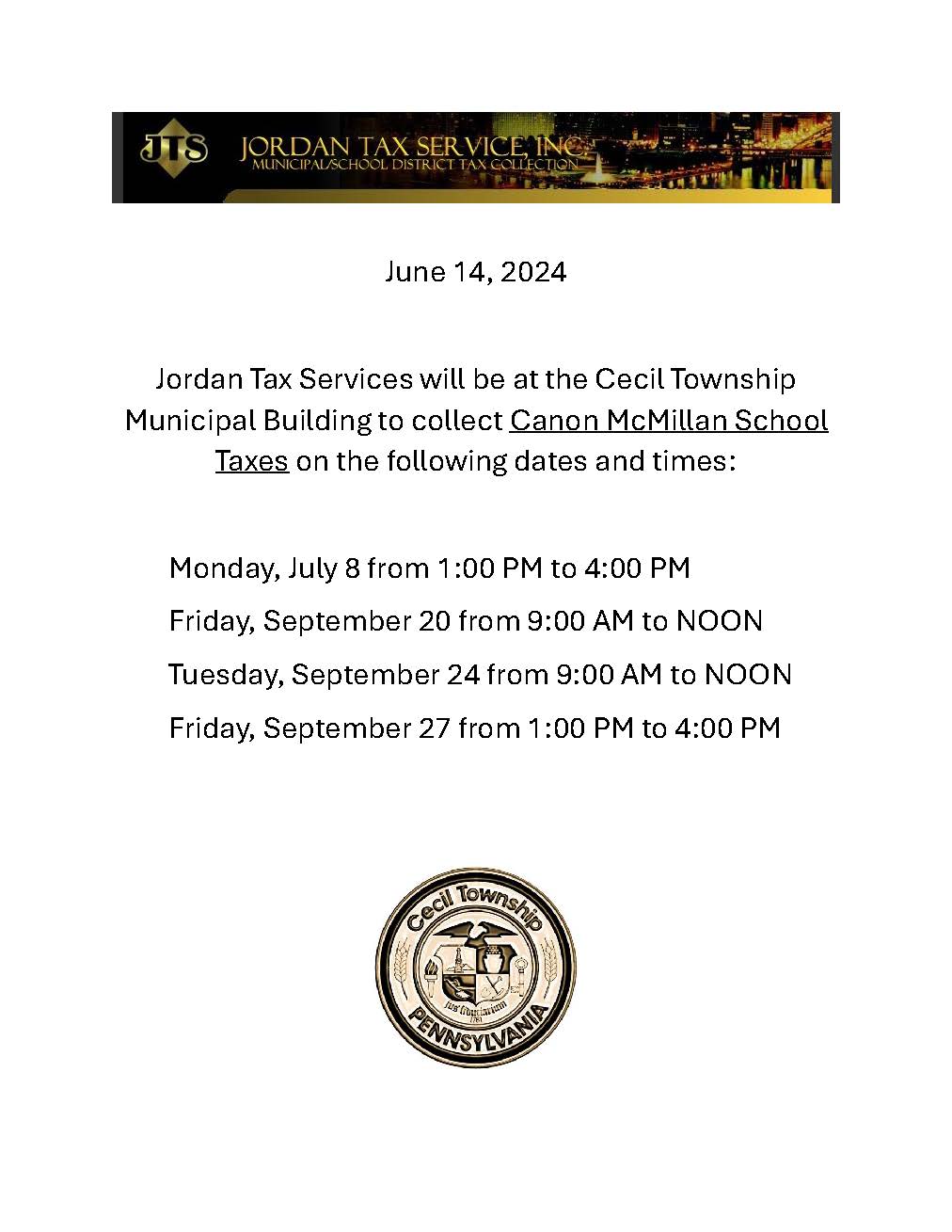 Jordan Tax Services will be at the Cecil Township Municipal Building to collect Canon McMillan Schoo