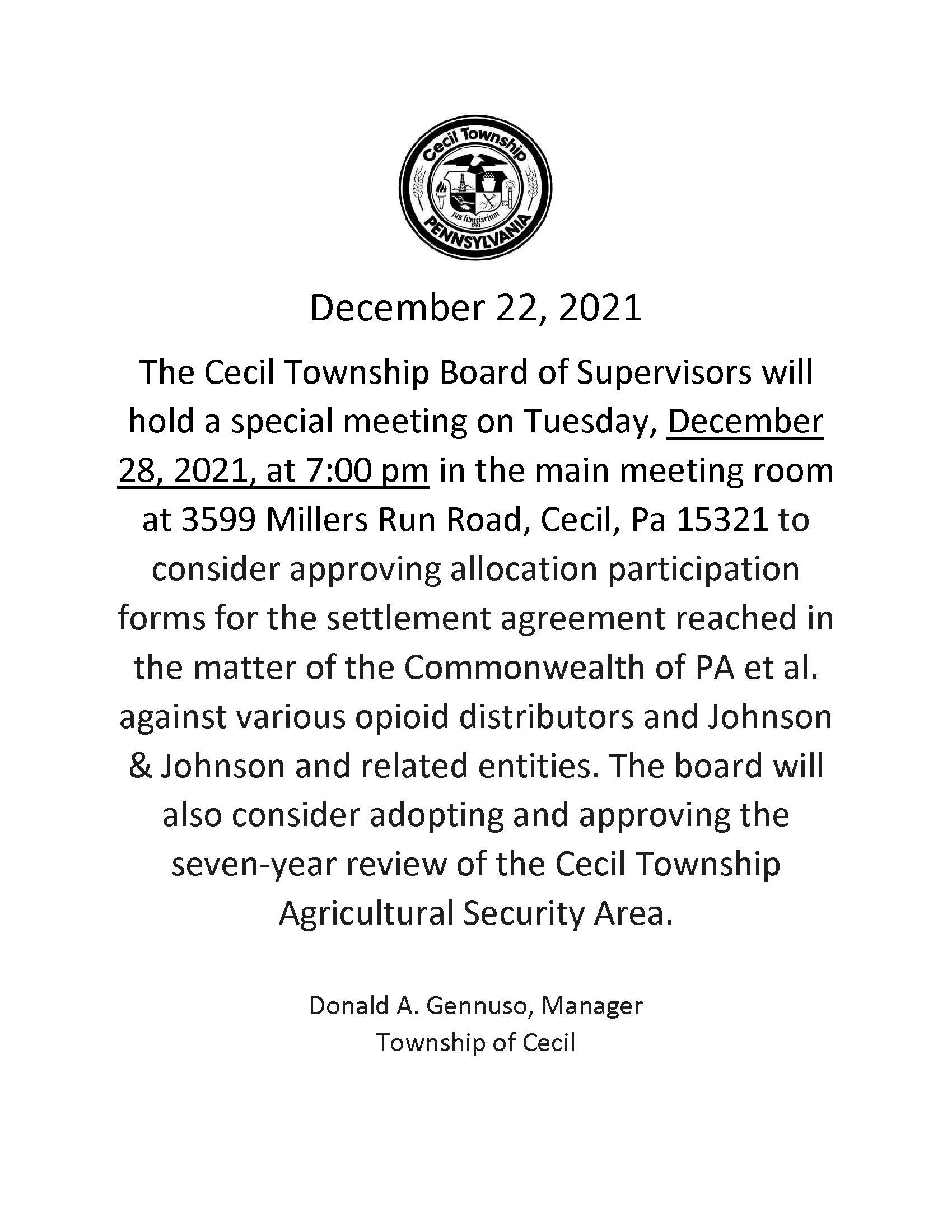 The Cecil Township Board of Supervisors will hold a special meeting on Tuesday